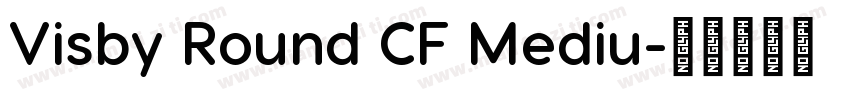 Visby Round CF Mediu字体转换